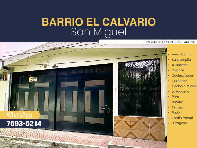Se vende casa en Barrio El Calvario en San Miguel El Salvador